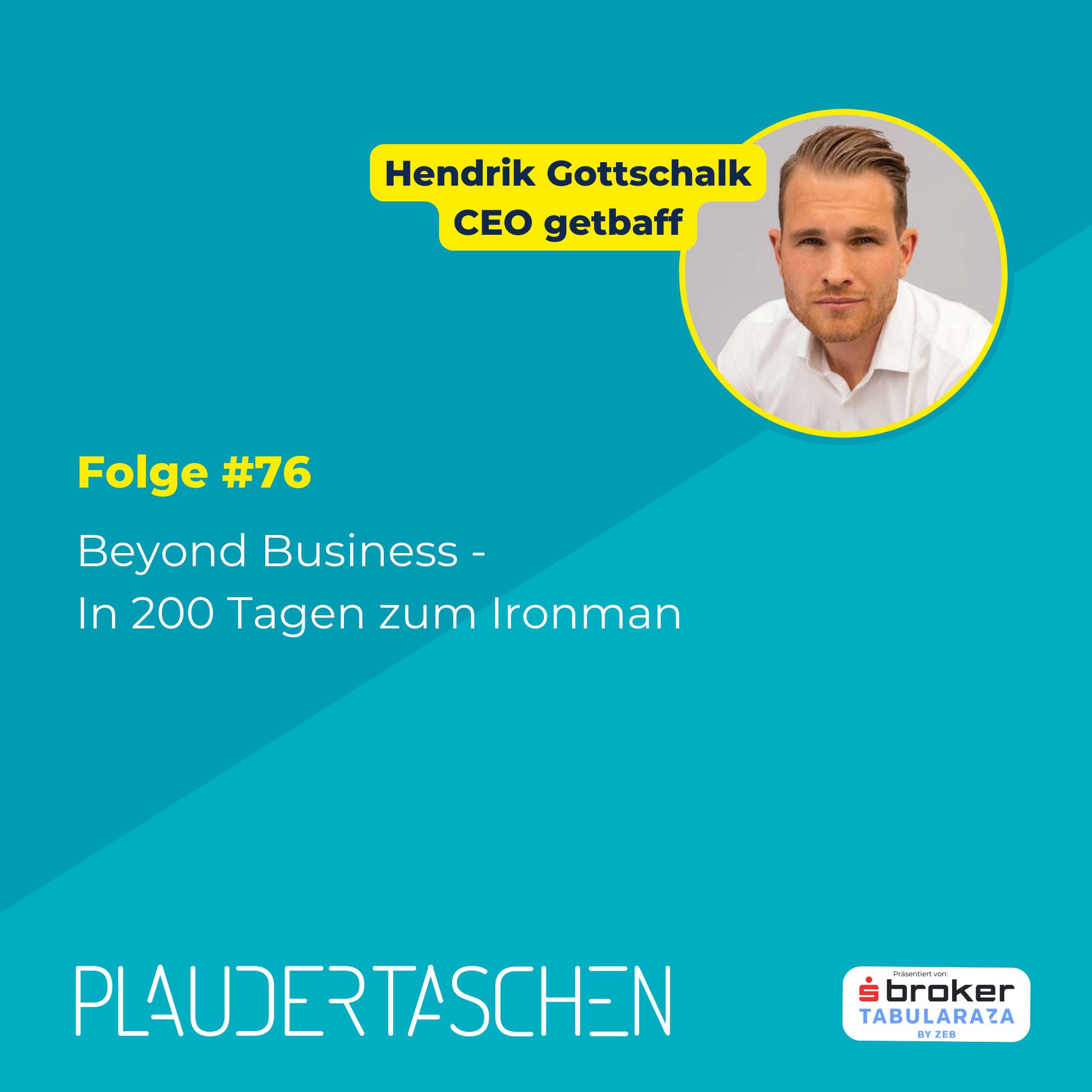 #76 - Beyond Business - In 200 Tagen zum Ironman